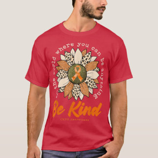 Be Kind Sunflower Orange CRPS Awareness Ribbon T-S T Shirt