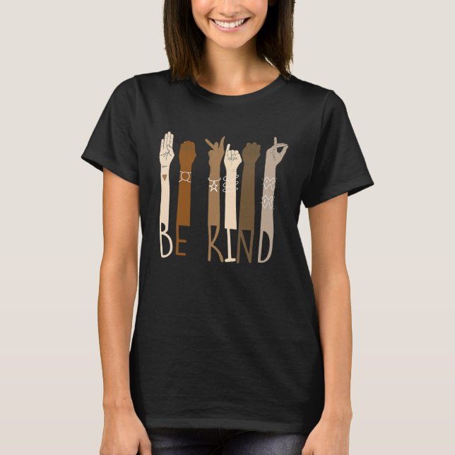 Be Kind Support Diversity Equality Dark Skin Love T Shirt (Framsida)