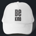 BE KIND - svartvitt med minimal djärvhet motiverin Truckerkeps<br><div class="desc">efter kat masard >> WWW.SIMPLYSWEETPAPERIE.COM <<<<<<<<></div>