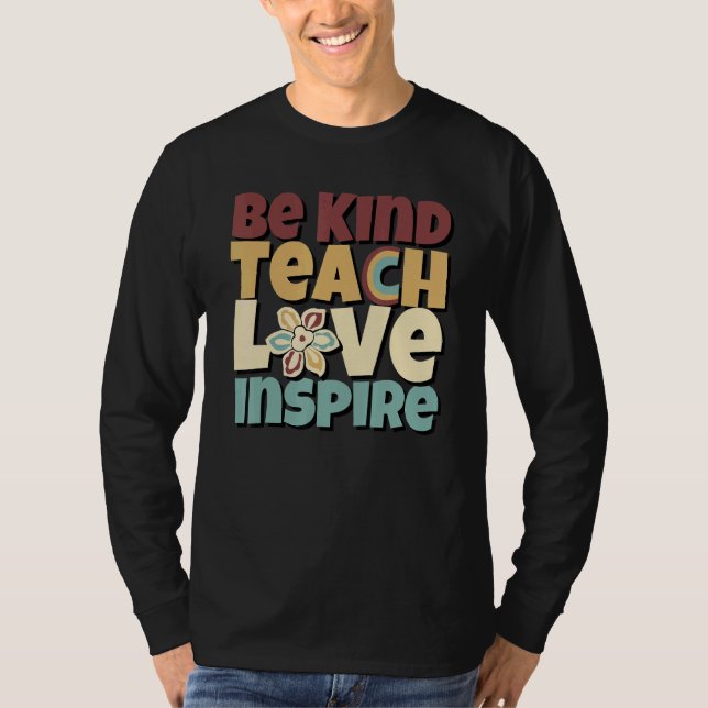 Be Kind Teach Love Inspire Elementary Groovy Hippy T Shirt (Framsida)