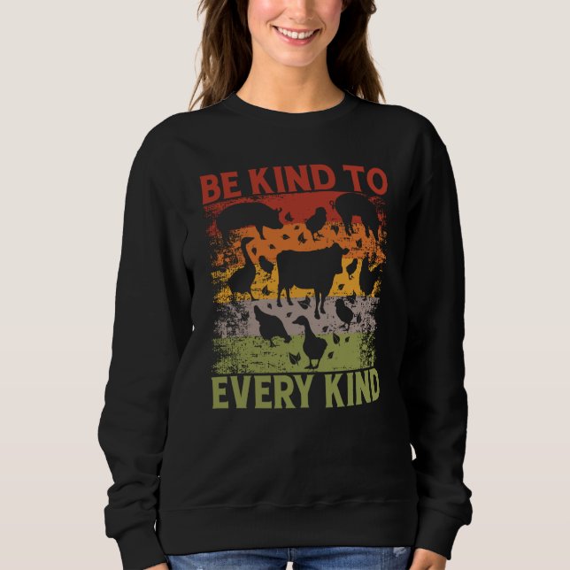 Be kind to every kind Vegan Vegan Saying T Shirt (Framsida)