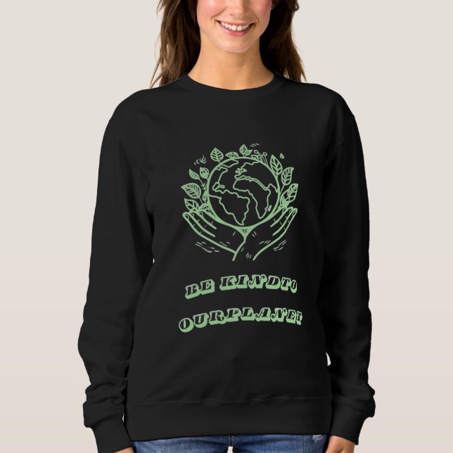 Be Kind to Our Planet: Caring Hands Earth Tee (Framsida)
