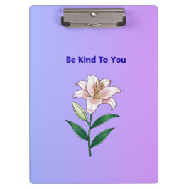 Be Kind To You Lily Self-Care Phone Case