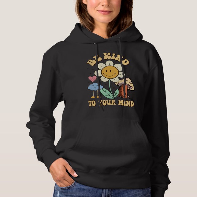Be Kind To Your Mind Groovy Mental Health Awarenes T Shirt (Framsida)