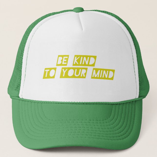 “Be Kind to Your Mind” Positive Quote Hat – Mental Keps (Framsida)