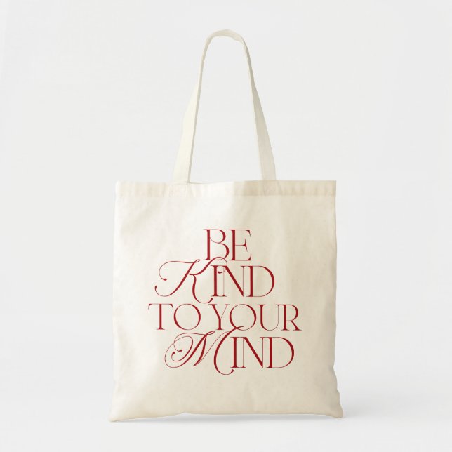 Be Kind to Your Mind Tote Bag Red Tygkasse (Framsidan)