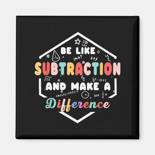 Be Like Subtraction Math Quote Chalkboard Teacher  Magnet (Framsidan)