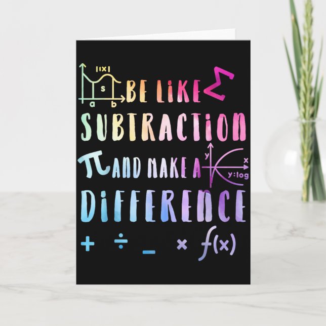 Be Like Subtraction Math Quote For Teachers Studen Kort (Framsida)