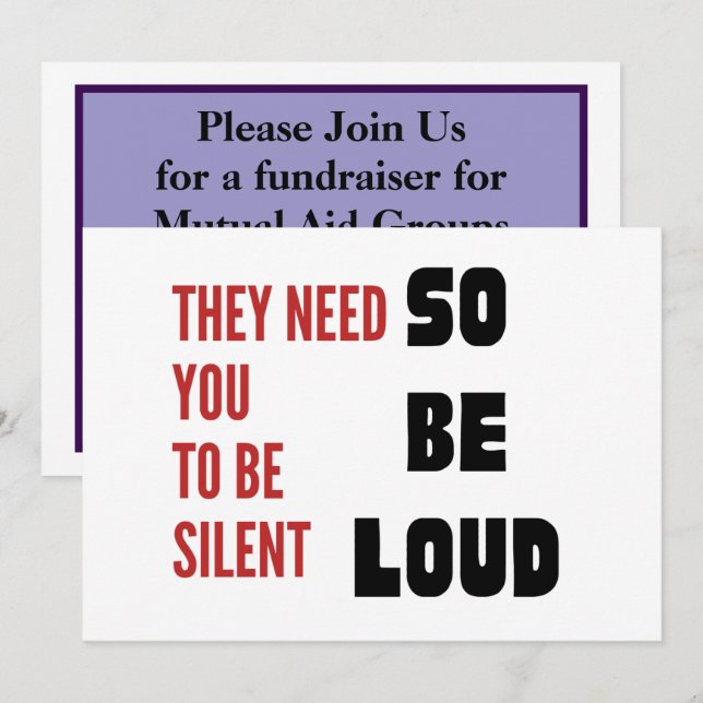 Be Loud They Need You To Be Silent Injustice Inbjudningar (Fram/baksida)