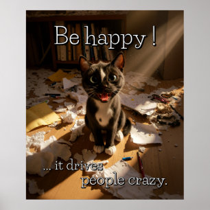 Be Lycklig Cat - Pappra  utgåvan Poster