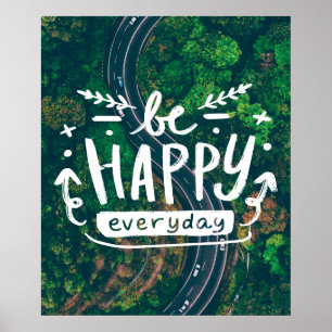 BE LYCKLIG EVERYDAY Quote Poster