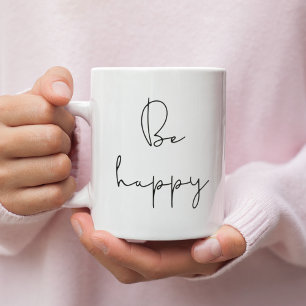 Be lycklig kaffemugg