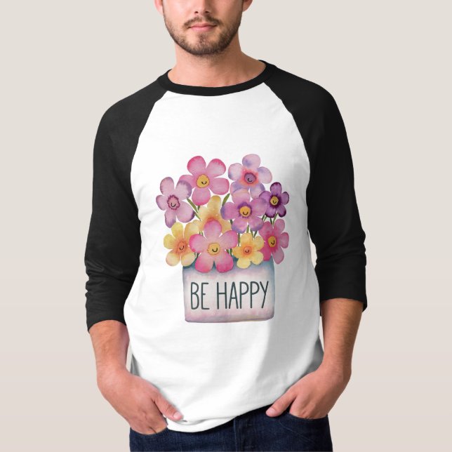 Be Lycklig T Shirt (Framsida)