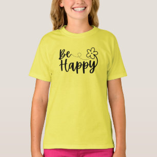 Be Lycklig Vår sommar T-Shirt