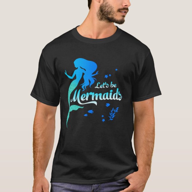 Be Mermaids Under The Sea Ariel    Women Girl T Shirt (Framsida)