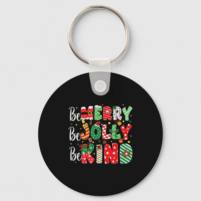 Be Merry Be Jolly Be Kind Merry Christmas Teacher  Nyckelring (Framsida)