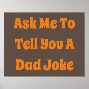 Be mig att säga en Pappa-skämt Poster