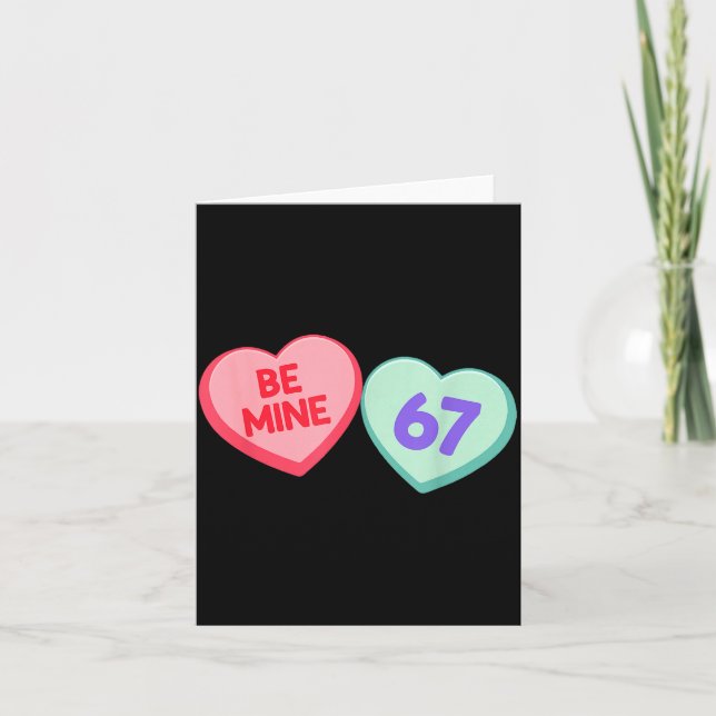 Be Mine 67 Cute Valentine Meme Heart Saying  Kort (Framsida)