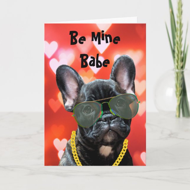 Be Mine Babe Valentine Fransk Bulldog Vibes Kort (Framsida)