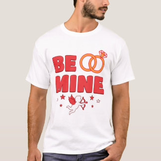 Be Mine, Cute cupid Valentines  T Shirt