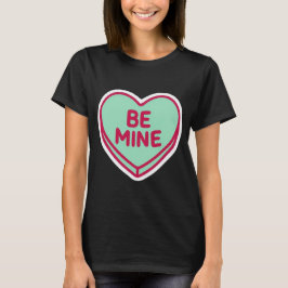 Be Mine Heart Cute Valentine Women’s TShirt Design T Shirt
