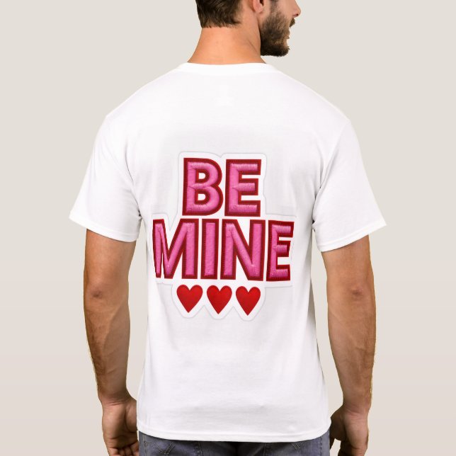 Be Mine Valentine Herr T-Shirt Romantisk Hjärtte T (Baksida)