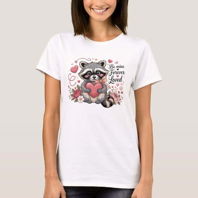 Be Mine Valentine Raccoon with Love T Shirt (Framsida)