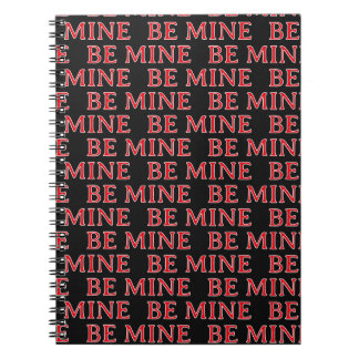 Be Mine Valentine’s Day Gift – Romantic Love  Anteckningsbok
