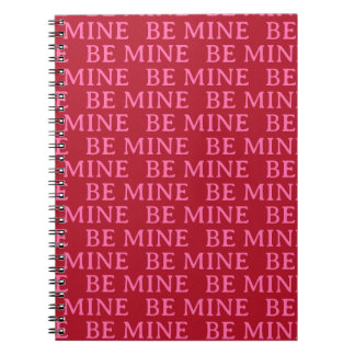 Be Mine Valentine’s Day Gift – Romantic Love  Anteckningsbok