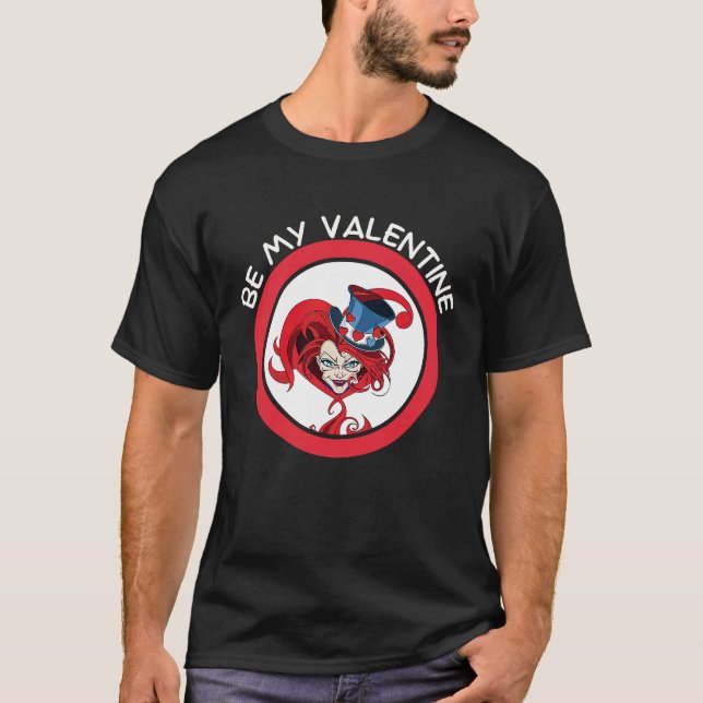 Be My Valentine Mad Hatter Matching Valentine Hear T Shirt (Framsida)