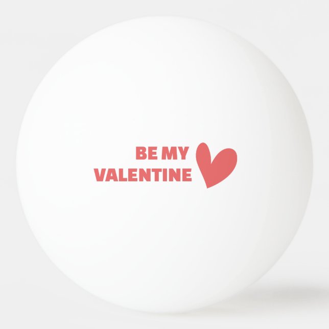 Be my Valentine Pingisboll (Framsidan)