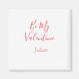 Be my valentine red name elegant love couple  magnet