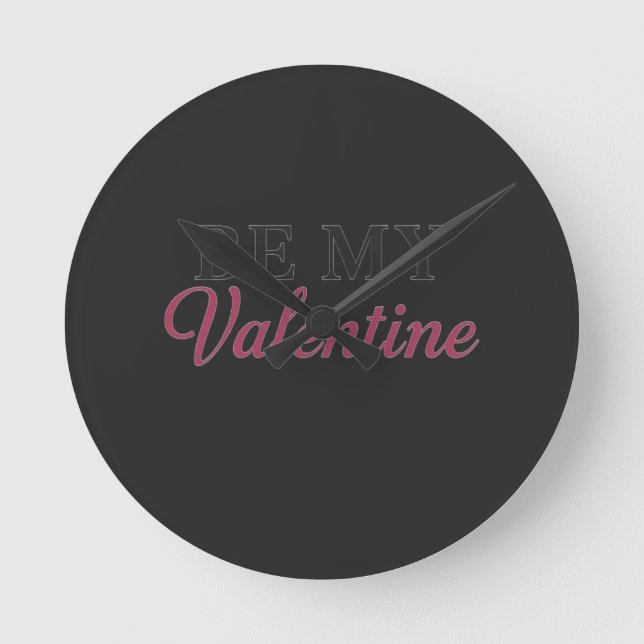 BE MY VALENTINE RUND KLOCKA (Framsida)