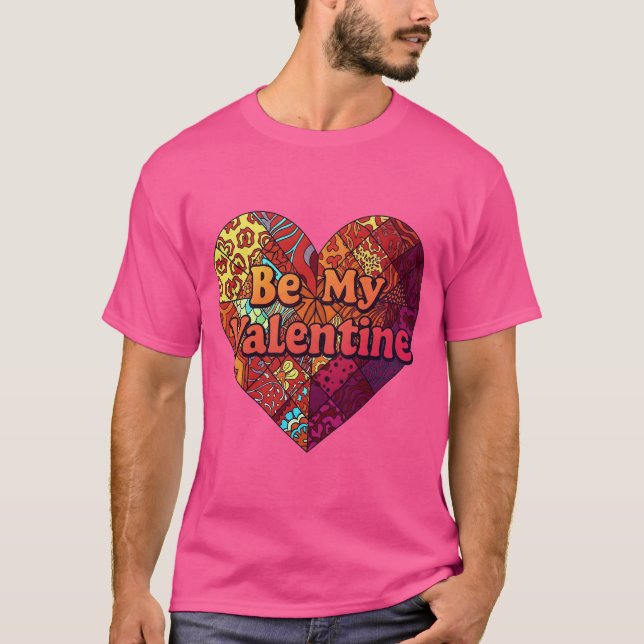 BE MY VALENTINE T SHIRT (Framsida)