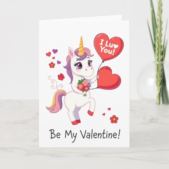 Be My Valentine!  Unicorn Valentine’s Day Card Helgkort (Framsida)