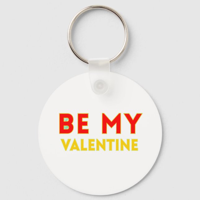 BE MY VALENTlNE Nyckelring (Framsida)