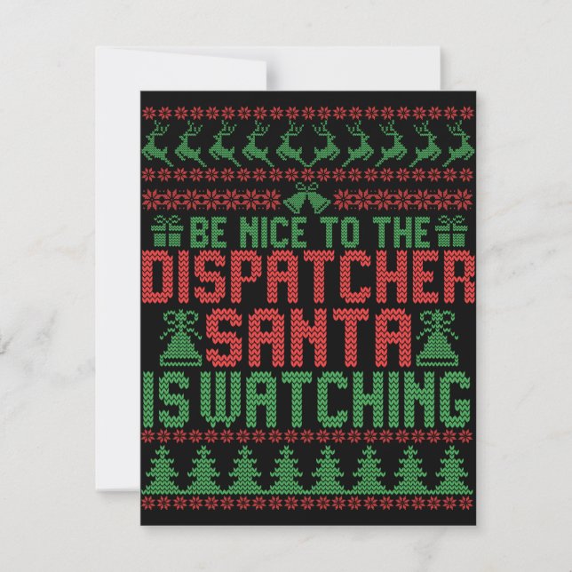 Be Nice To The Dispatcher Santa IS Watching Gift Anteckningskort (Framsida)