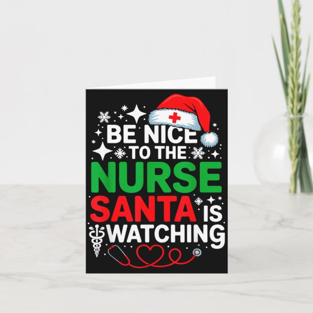 Be Nice To The Nurse Santa Is Watching Funny Nurse Kort (Framsida)