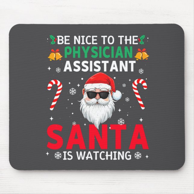 Be Nice To The Physician Istant Santa Is Watching  Musmatta (Framsidan)