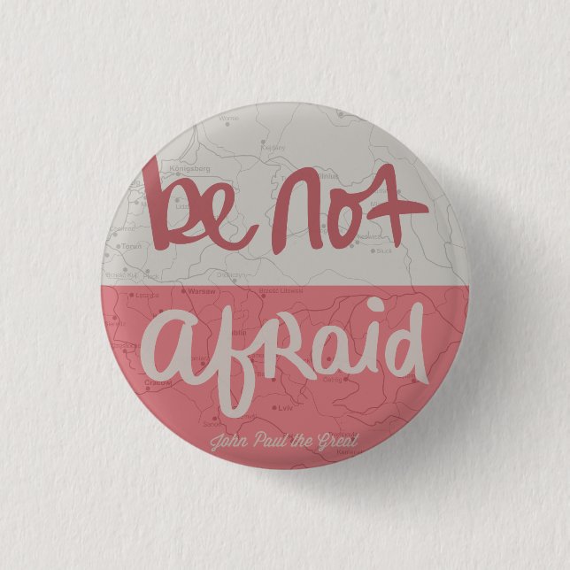 Be not afraid knapp (Framsida)