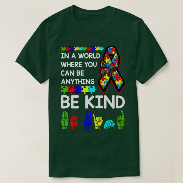 Be om autism Awareness ASL Mamma Lärare Kindness T Shirt (Design framsida)