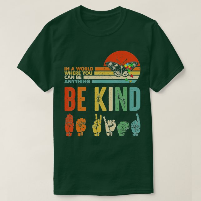 Be om autism Awareness ASL Mamma Lärare Kindness T Shirt (Design framsida)
