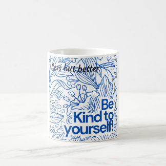 ✨ "be om dig själv" - Minimalistisk motivation Kaffemugg