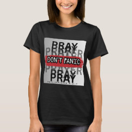 Be om, Panikera inte T Shirt
