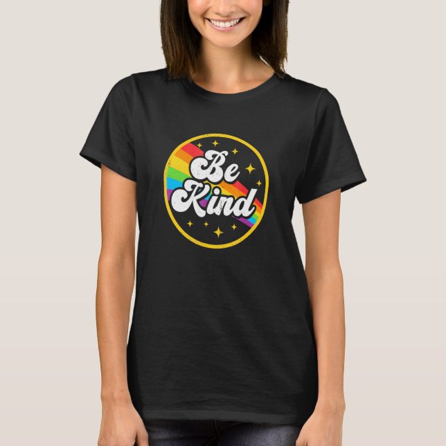 Be om Rainbow Gay LGbt Pride Ally Support Kärlek H T Shirt (Framsida)