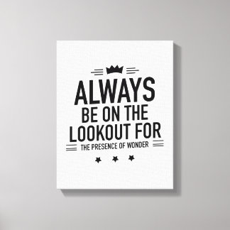 Be on lookout black canvastryck