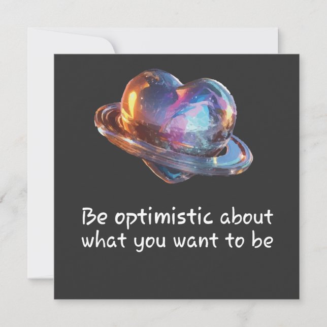 Be Optimistic About What You Want to Be Inbjudningar (Framsida)