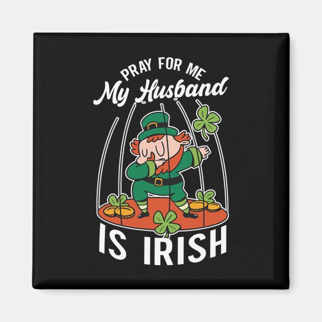Be Prata För Mig Min Hund Är Irländsk Irland St. P Magnet (Framsidan)