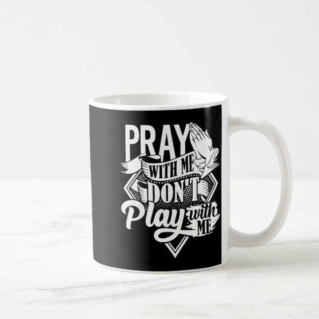 Be Prata Med Mig Inte Lek Med Mig Inspirerande Tro Kaffemugg (Höger)