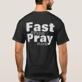 Be Prisa Hårt Snabbt Ofta T-Shirt